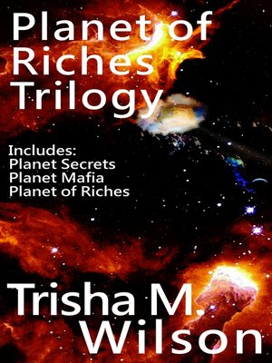 cover image of Planet of Riches Trilogy (Contains